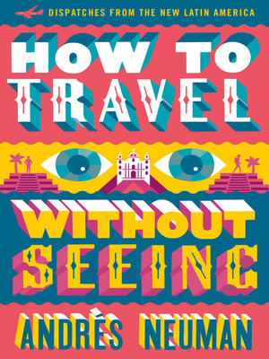 cover image of How to Travel without Seeing